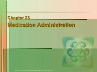 Chapter 23 Medication Administration