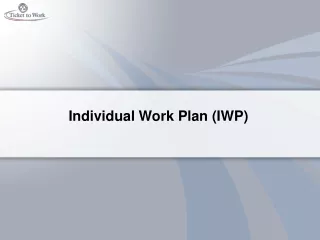 Individual Work Plan (IWP)