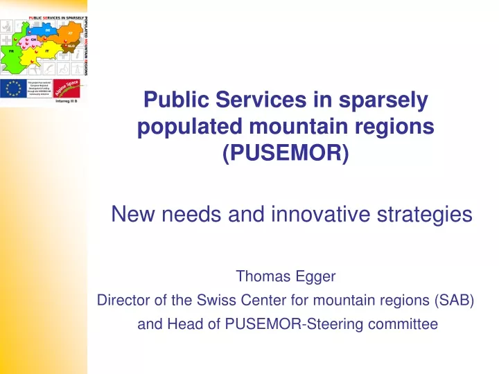 public services in sparsely populated mountain