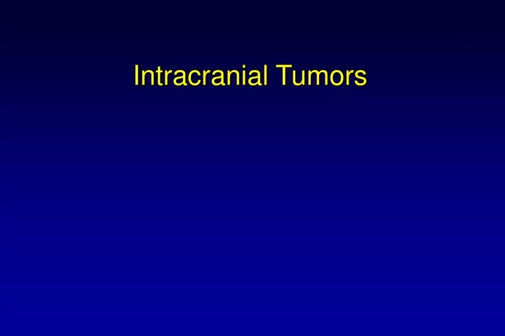 intracranial tumors