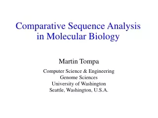 Comparative Sequence Analysis in Molecular Biology