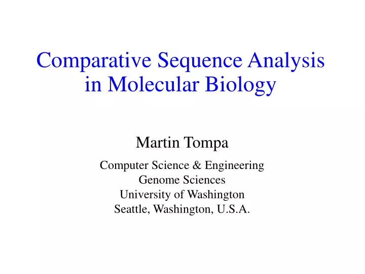 comparative sequence analysis in molecular biology