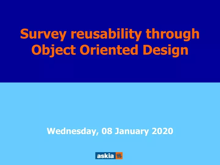 survey reusability through object orient design