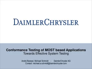 Conformance Testing of MOST based Applications Towards Effective System Testing