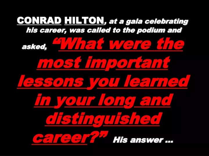 conrad hilton at a gala celebrating his career