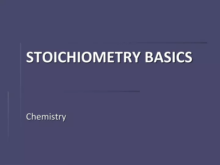 stoichiometry basics