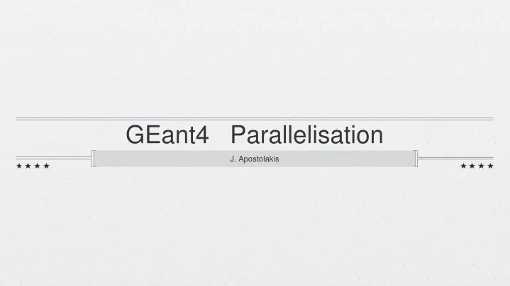 geant4 parallelisation