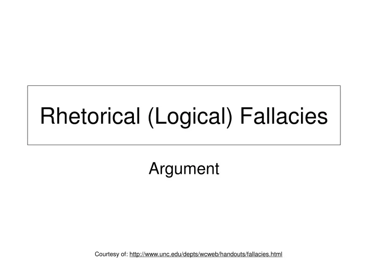 rhetorical logical fallacies