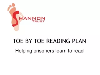 TOE BY TOE READING PLAN Helping prisoners learn to read