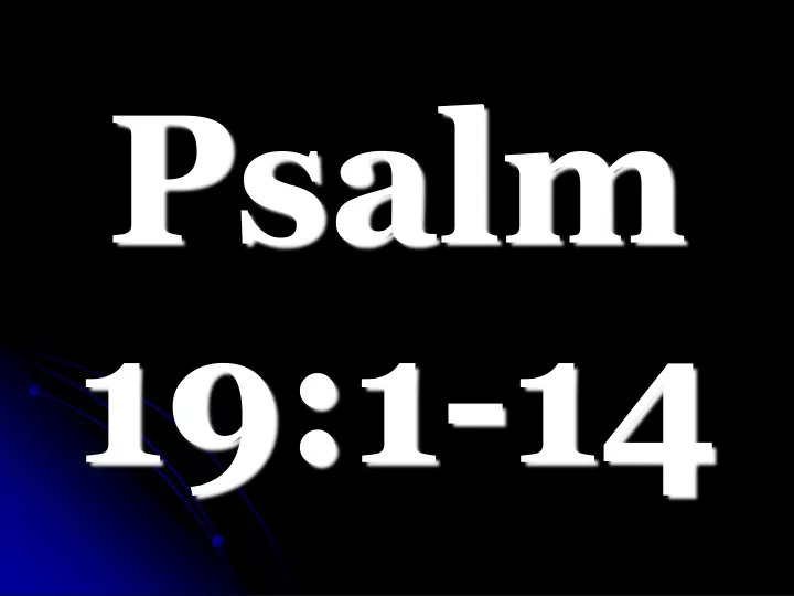 psalm 19 1 14