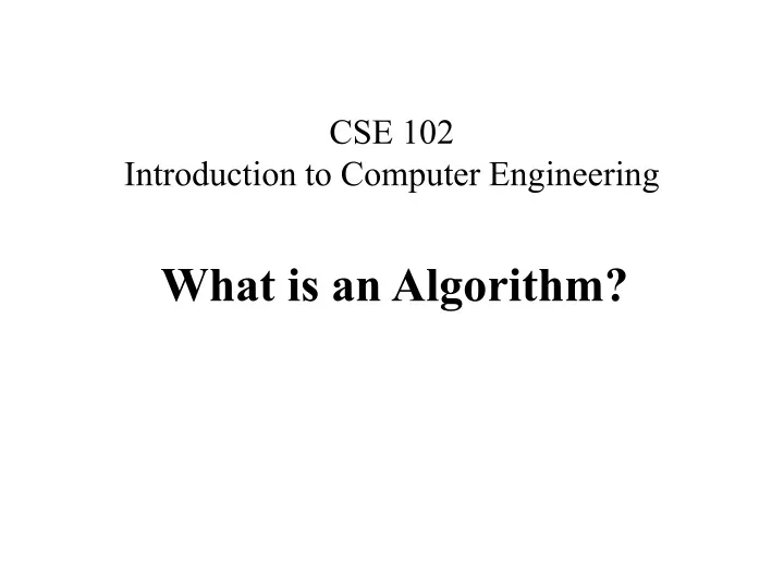 cse 102 introduction to computer engineering