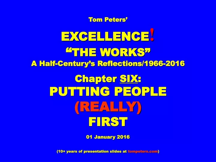 tom peters excellence the works a half century