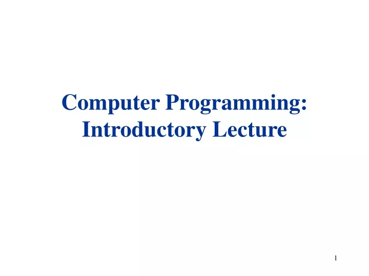 computer programming introductory lecture
