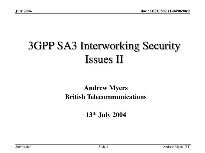 3gpp sa3 interworking security issues ii