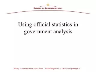 Using official statistics in government analysis