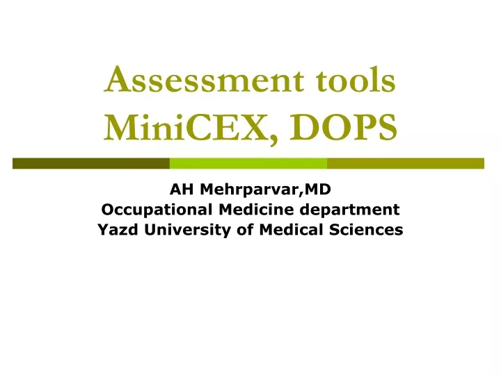 assessment tools minicex dops