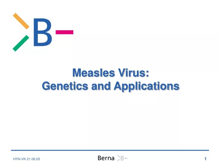 measles virus genetics and applications