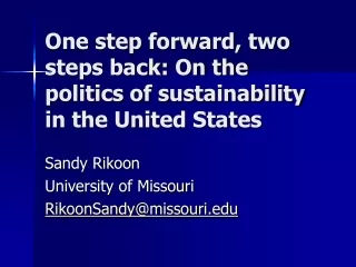 One step forward, two steps back: On the politics of sustainability in the United States