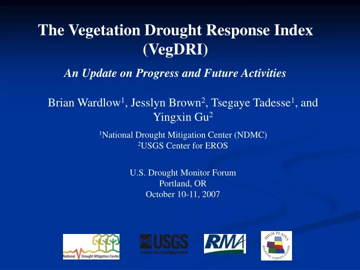 the vegetation drought response index vegdri