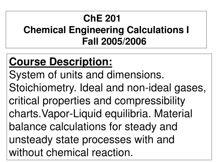 che 201 chemical engineering calculations i fall