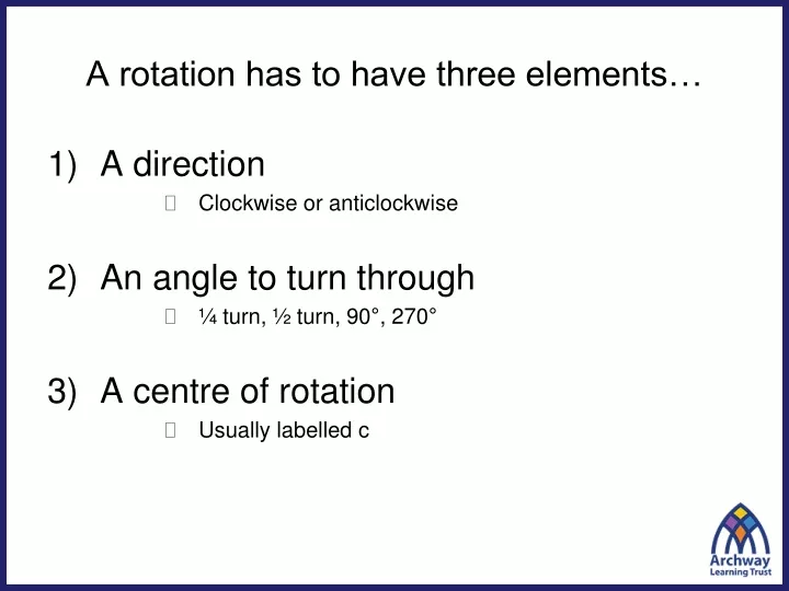 a rotation has to have three elements