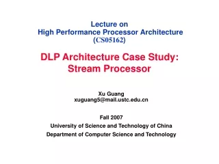 Lecture on  High Performance Processor Architecture  ( CS05162 )