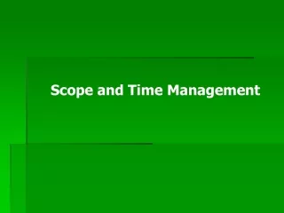 Scope and Time Management