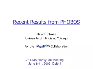 Recent Results from PHOBOS