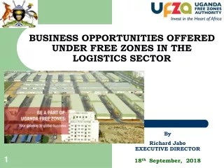 BUSINESS OPPORTUNITIES OFFERED UNDER FREE ZONES IN THE LOGISTICS SECTOR