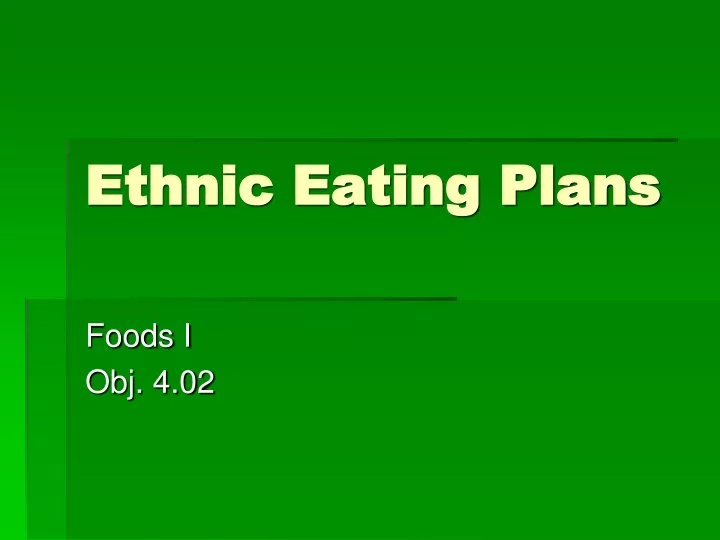 ethnic eating plans