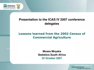 Presentation to the ICAS IV 2007 conference delegates