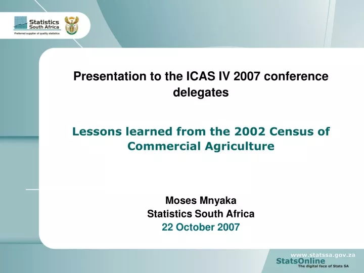 presentation to the icas iv 2007 conference
