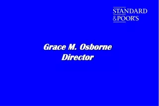 Grace M. Osborne Director