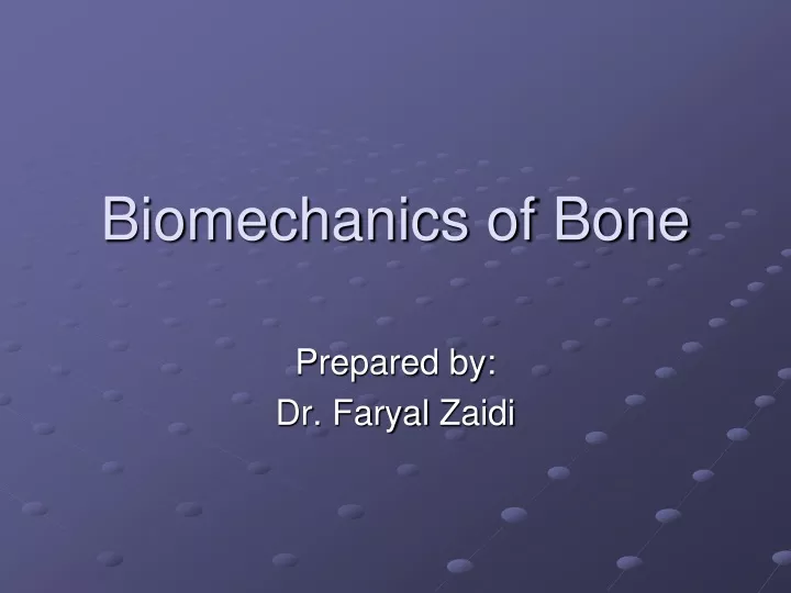 biomechanics of bone
