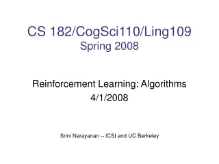 CS 182/CogSci110/Ling109 Spring 2008