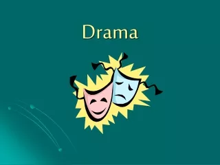 Drama