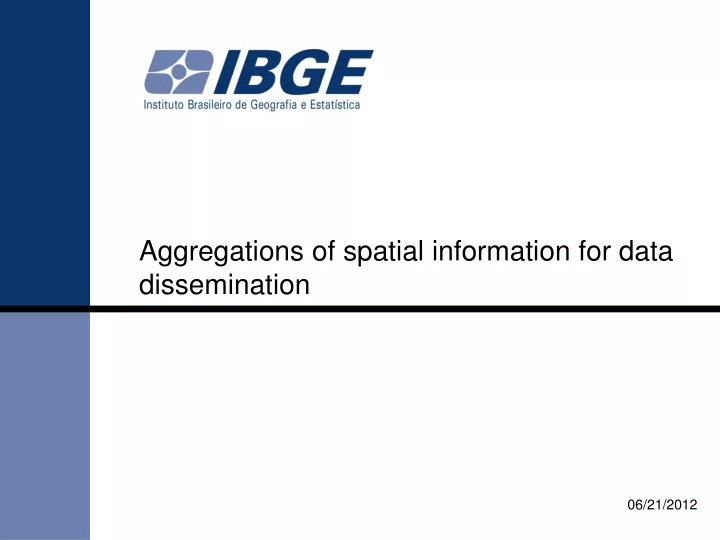 aggregations of spatial information for data