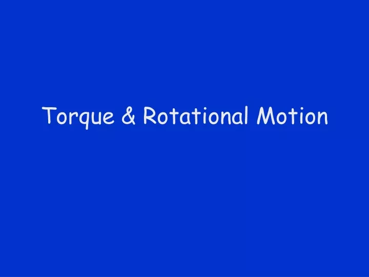 torque rotational motion