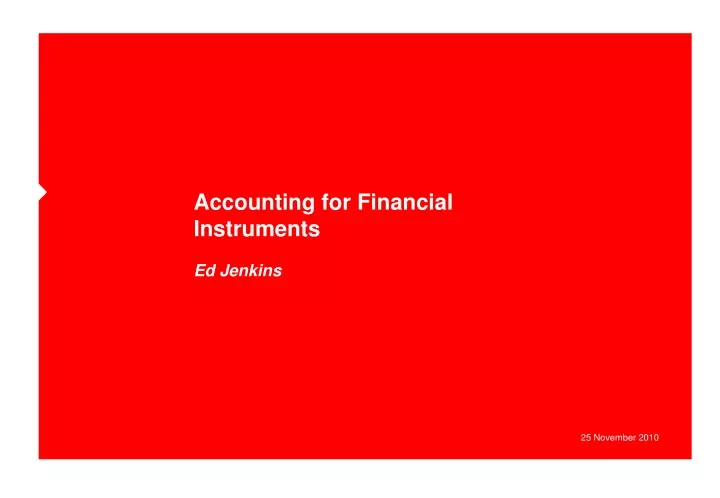 PPT - Accounting For Financial Instruments PowerPoint Presentation ...