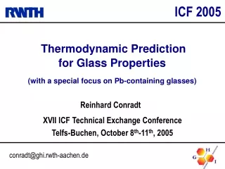 Thermodynamic Prediction for Glass Properties (with a special focus on Pb-containing glasses)