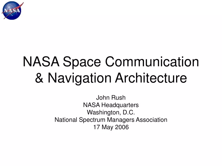 nasa space communication navigation architecture