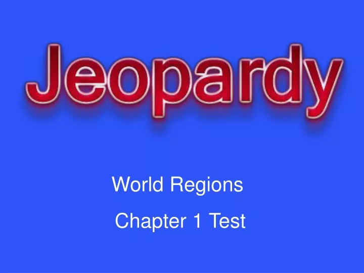 world regions chapter 1 test