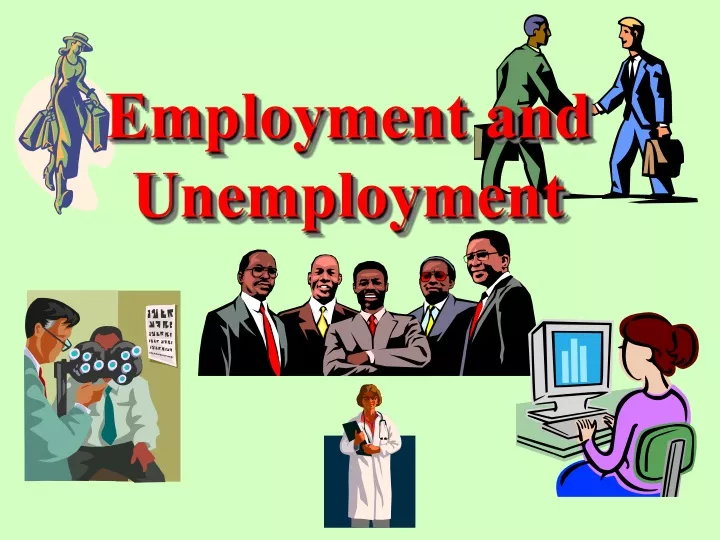 employment and unemployment