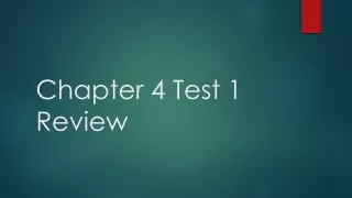 Chapter 4 Test 1 Review
