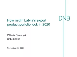 How might Latvia’s export product porfolio look in 2020
