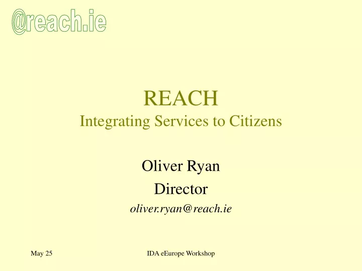 reach integrating services to citizens