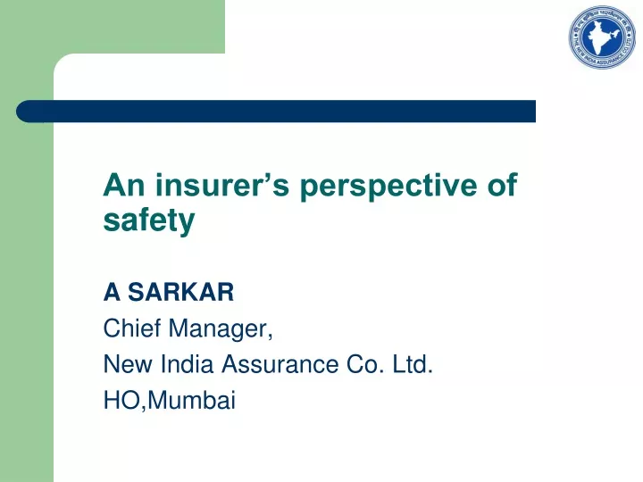 an insurer s perspective of safety