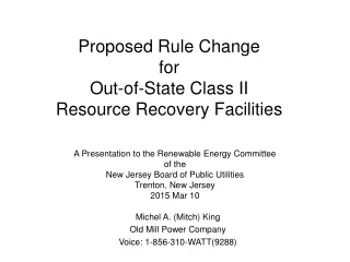 Proposed Rule Change for Out-of-State Class II Resource Recovery Facilities