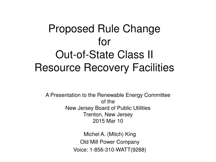 proposed rule change for out of state class ii resource recovery facilities
