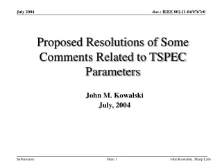 Proposed Resolutions of Some Comments Related to TSPEC Parameters